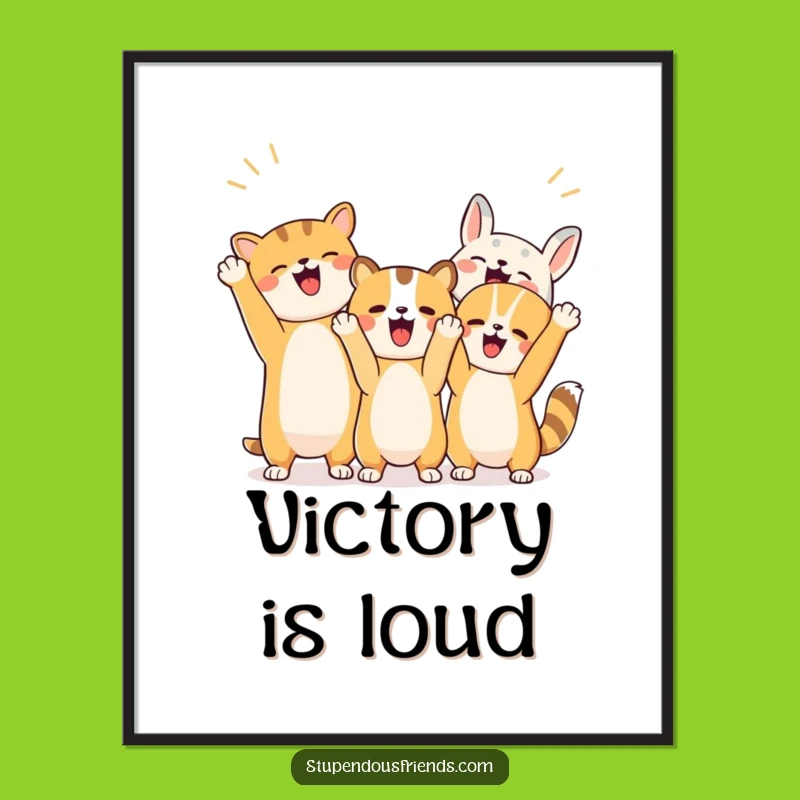 Funny Animal Celebration Poster: Inject Energy into Your Walls