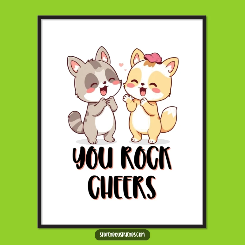 Funny Animal Cheer Poster: Hilarious Wall Art Celebrating Support & Friendship