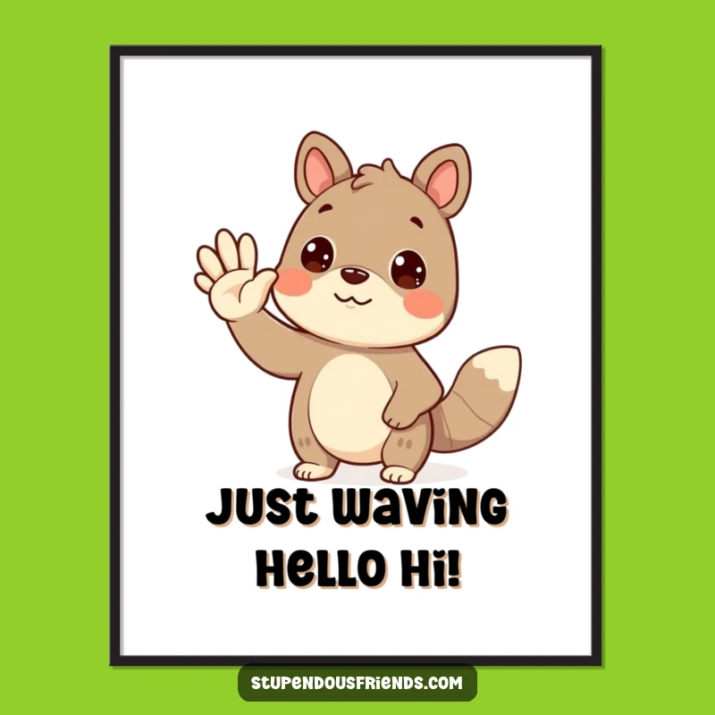 Friendly Wave Free Printable Wall Art - Cute Animal Art, Downloadable Decor