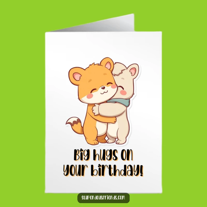 Free Printable Birthday Card: Warm Hug, Comforting Animal, Downloadable Gift