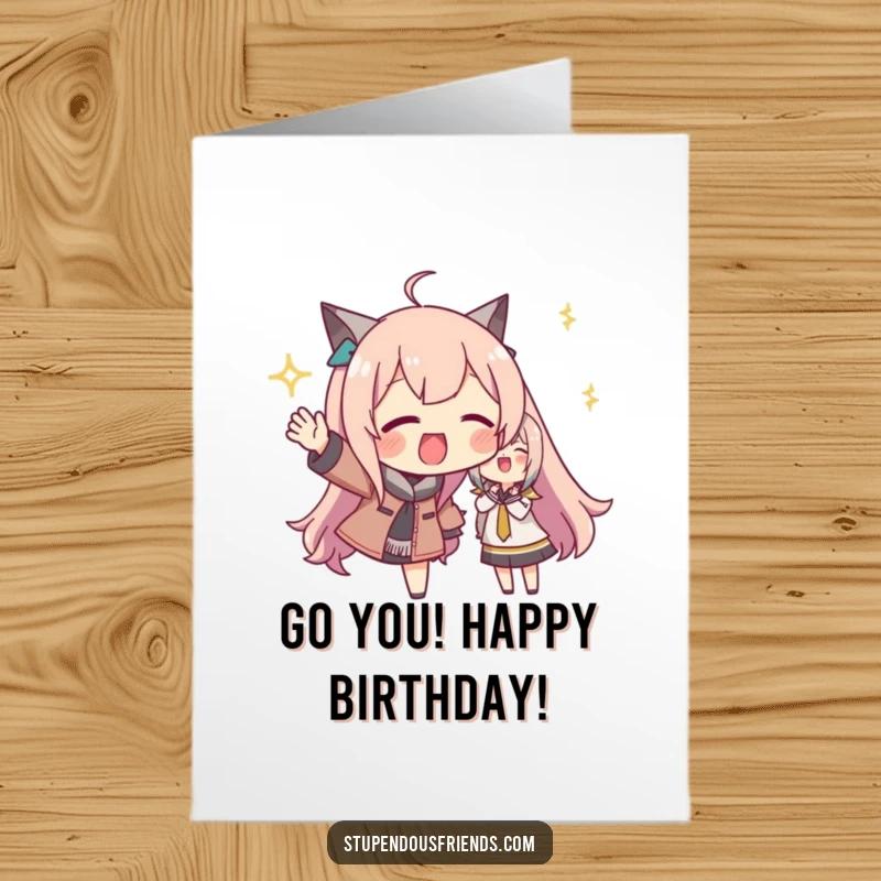 Funny Free Printable Birthday Card: A character excitedly cheering on a friend with large, enthusiastic gestures for a happy birthday.