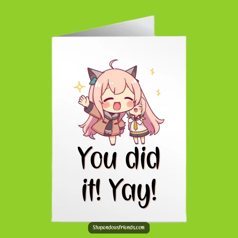 Free Printable Congrats Card: Excited Friend Cheer Funny Downloadable Gift