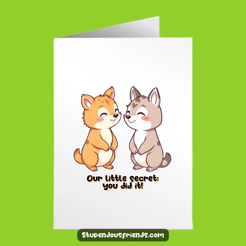 Free Printable Congrats Card: Secret Animal Plot - Funny DIY Downloadable!