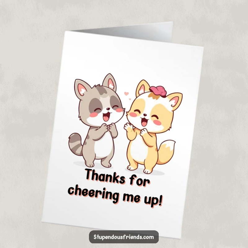 Funny Free Printable Thank You Card: An animal companion energetically cheering, conveying heartfelt thanks and enthusiastic support.