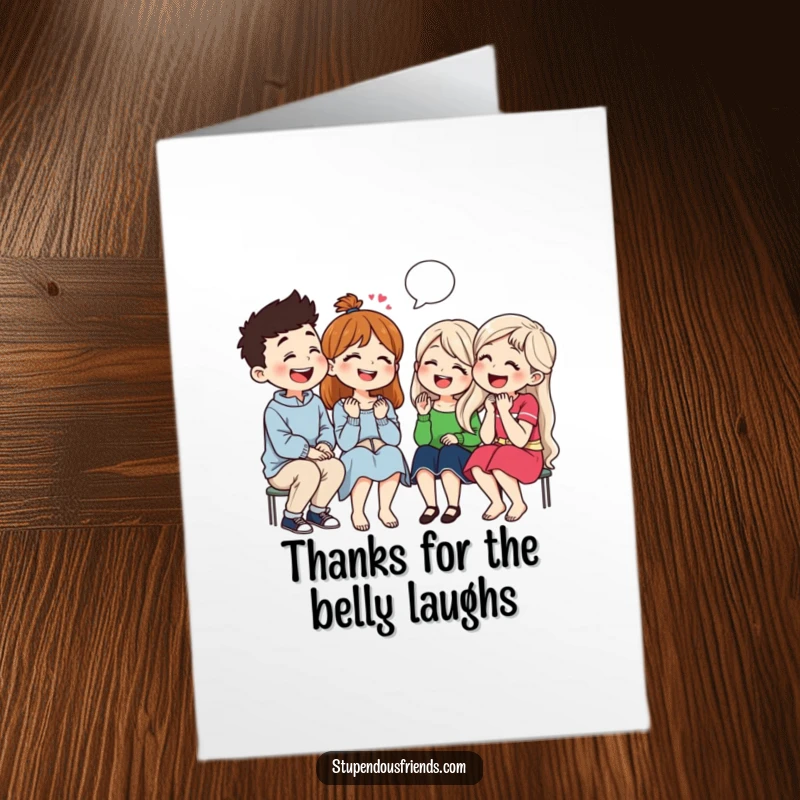 Funny Free Printable Thank You Card: A group of pals sharing jokes and laughing heartily, expressing thanks through shared humor.