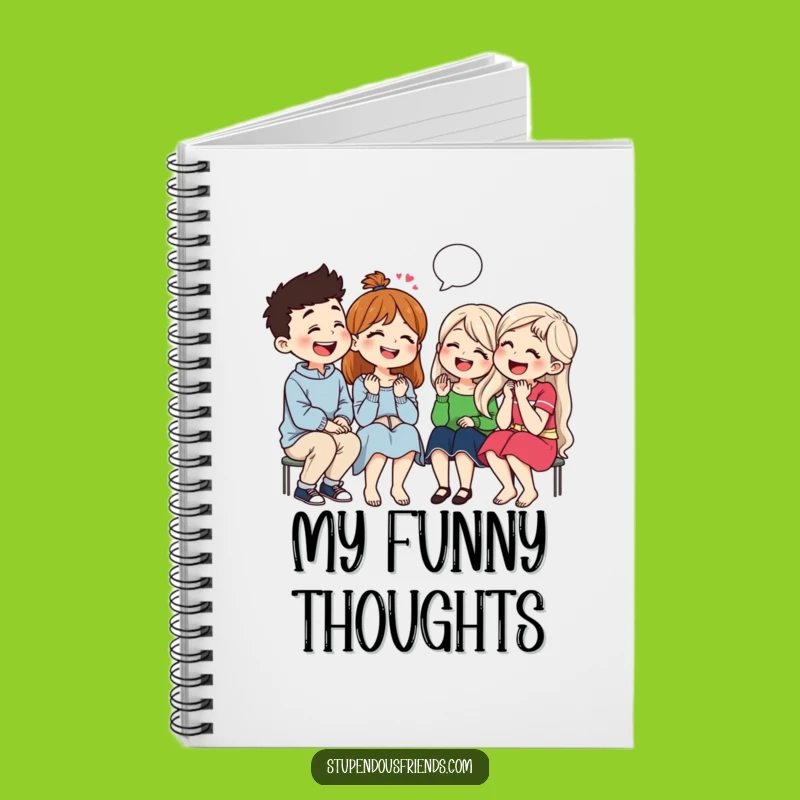 Funny Friends Joke Notebook: Group Laughing, Capture Your Ideas Gift