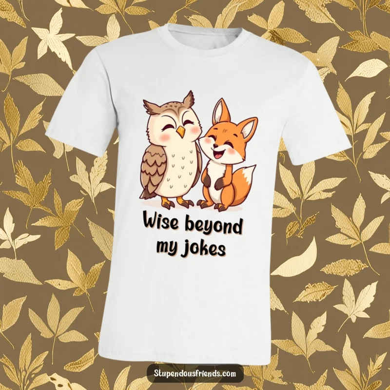 Funny t-shirt with a cheerful owl and a grinning fox caught mid-laugh, exuding camaraderie and amusement. Great for animal lovers.